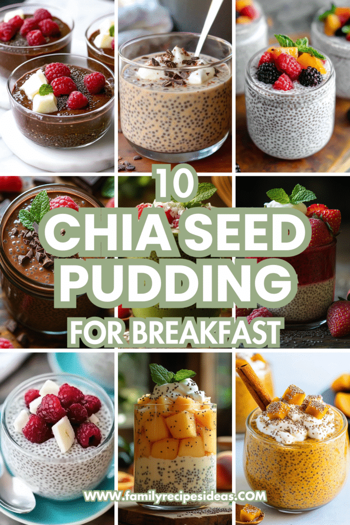 10 Chia Seed Pudding